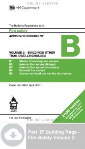 Building Regs Part “B” – Volume 2